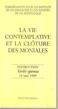 Verbi sponsa : instruction sur la vie contemplative et la clôture des moniales