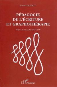 Pédagogie de l'écriture et graphothérapie