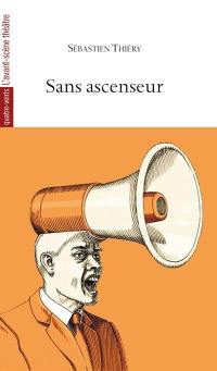 Sans ascenseur