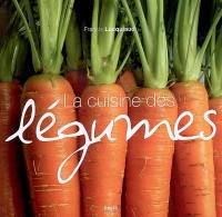 La cuisine des légumes