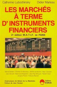 Les Marchés à terme d'instruments financiers