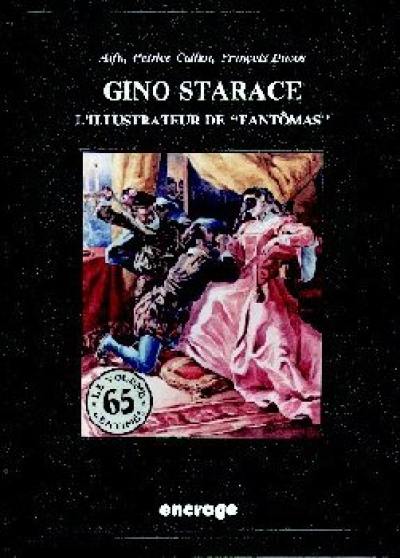 Gino Starace : l'illustrateur de Fantômas