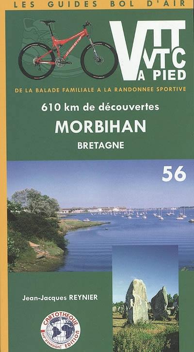 Morbihan, Bretagne, 56 : 610 km de découvertes