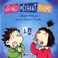 Grand méchant rhume