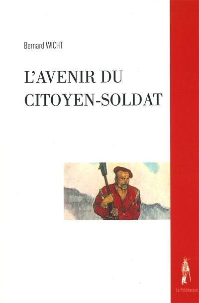 L'avenir du citoyen-soldat