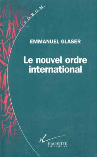 Le nouvel ordre international