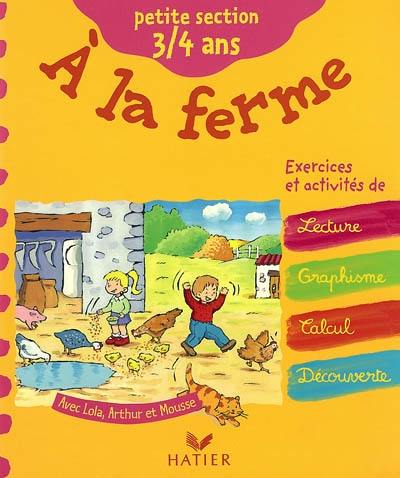 A la ferme : petite section