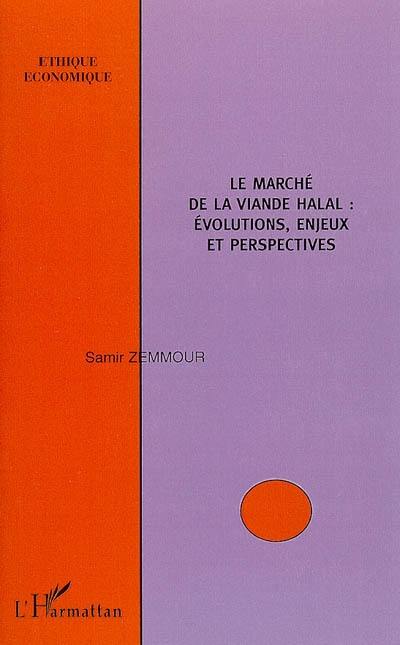 Le marché de la viande halal : évolutions, enjeux, perspectives