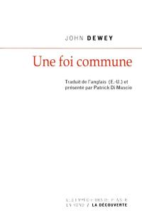 Une foi commune