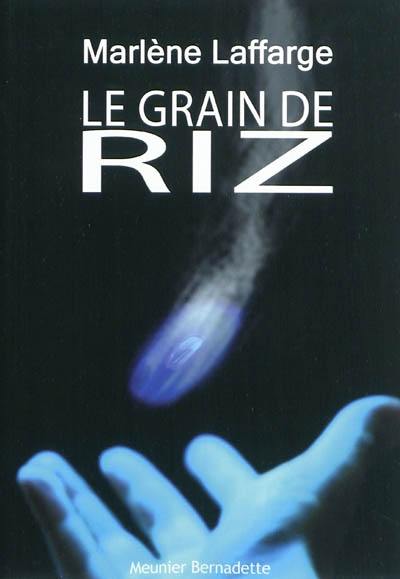 Le grain de riz