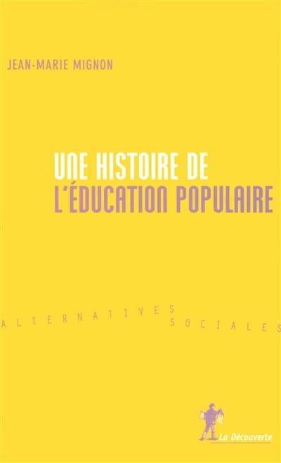 Une histoire de l'éducation populaire