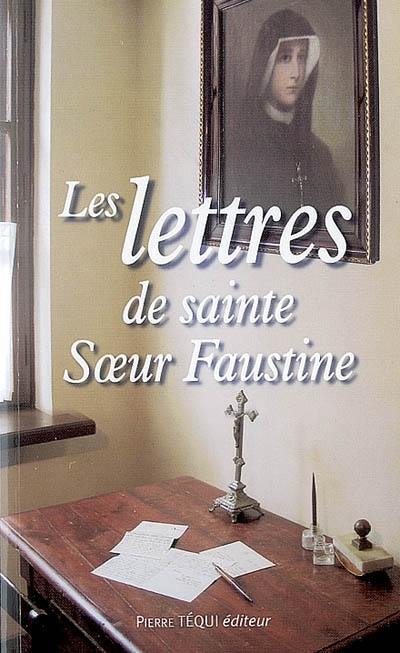 Les lettres de sainte Soeur Faustine