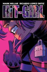 Hit-Girl. Vol. 1. Hit-Girl en Colombie