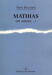 Mathias (et autres...)