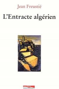 L'entracte algérien