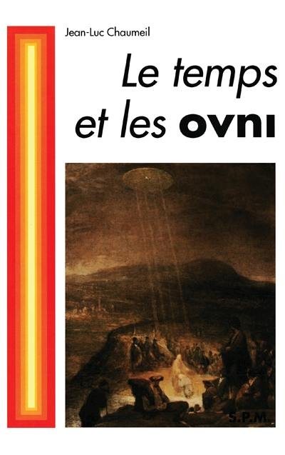 Le Temps et les OVNI