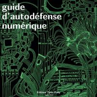 Guide d'autodéfense numérique