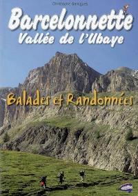 15 balades incontournables autour de Barcelonnette : balades et randonnées