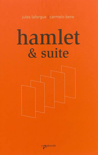 Hamlet & suite