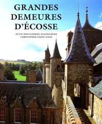 Grandes demeures d'Ecosse