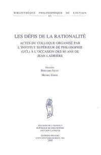 Les défis de la rationalité : actes du colloque