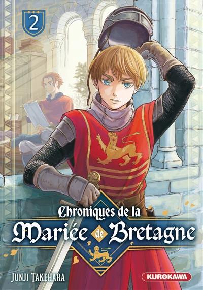 Chroniques de la mariée de Bretagne. Vol. 2