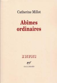 Abîmes ordinaires