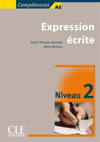 Expression écrite : niveau 2