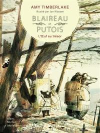 Blaireau et Putois. Vol. 2. L'oeuf au trésor