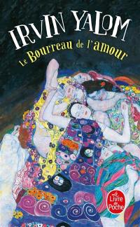 Le bourreau de l'amour : histoires de psychothérapie : récit