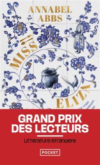 Miss Eliza : l'histoire vraie de la première auteure de cuisine moderne