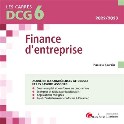 Finance d'entreprise : DCG 6, 2022-2023