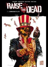 Raise the dead. Vol. 1. Le commencement de la fin