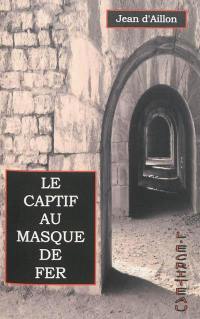 Le captif au masque de fer