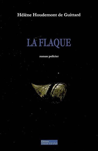 La flaque : roman policier