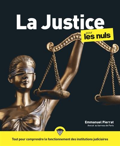 La justice pour les nuls