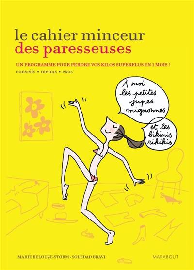 Le cahier minceur des paresseuses