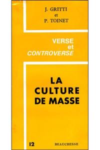 La Culture de masse : promesses et détresse