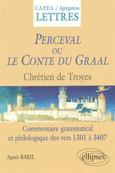 Livre : Perceval ou Le conte du Graal, le livre de Chrétien de