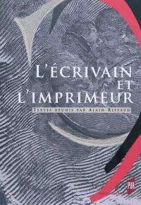 L'écrivain et l'imprimeur