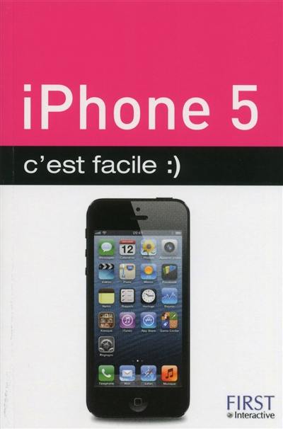 iPhone 5 c'est facile