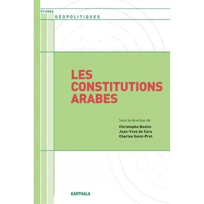 Les constitutions arabes