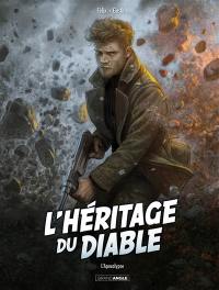 L'héritage du diable. Vol. 4. L'Apocalypse