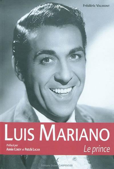 Luis Mariano : le prince