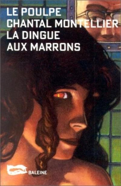 La dingue aux marrons