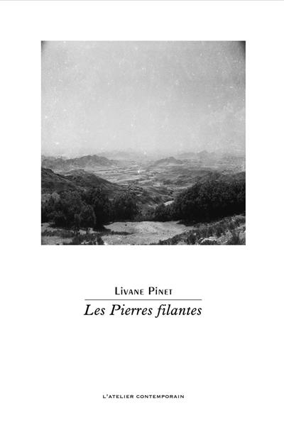 Les pierres filantes