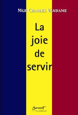 La joie de servir