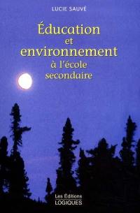 Éducation et environnement à l'école secondaire