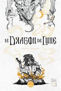 Le dragon de lune