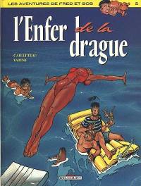 L'enfer de la drague